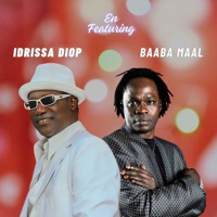 EL MANI SERO (feat. Baaba Maal) - Single - Idrissa Diop