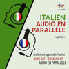 Italien audio en parallèle - Facilement apprendre l'italien avec 501 phrases en audio en parallèle - Partie 1 - Lingo Jump