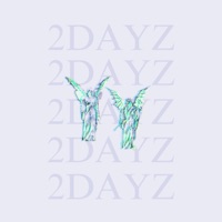 2 Dayz (feat. YXNG ELEVEN) - Single - i
