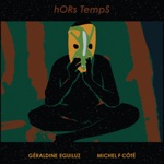 Géraldine Eguiluz & Michel F Côté - Territoires perdus #5