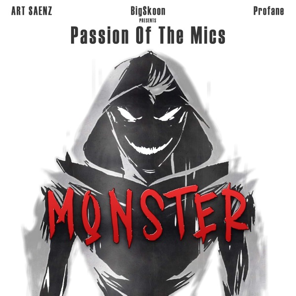MONSTER (feat. ART SAENZ & PROFANE) - Single