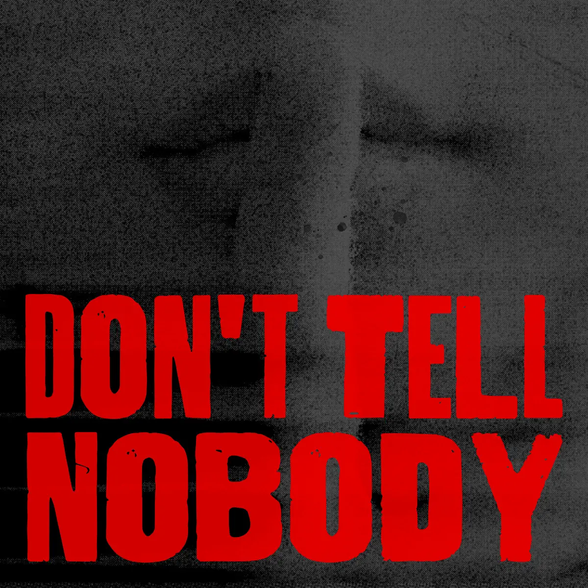 ONE OR EIGHT - Don't Tell Nobody - Single (2024) [iTunes Plus AAC M4A]-新房子