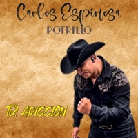 Tu Adiccion - Single - Carlos Espinosa