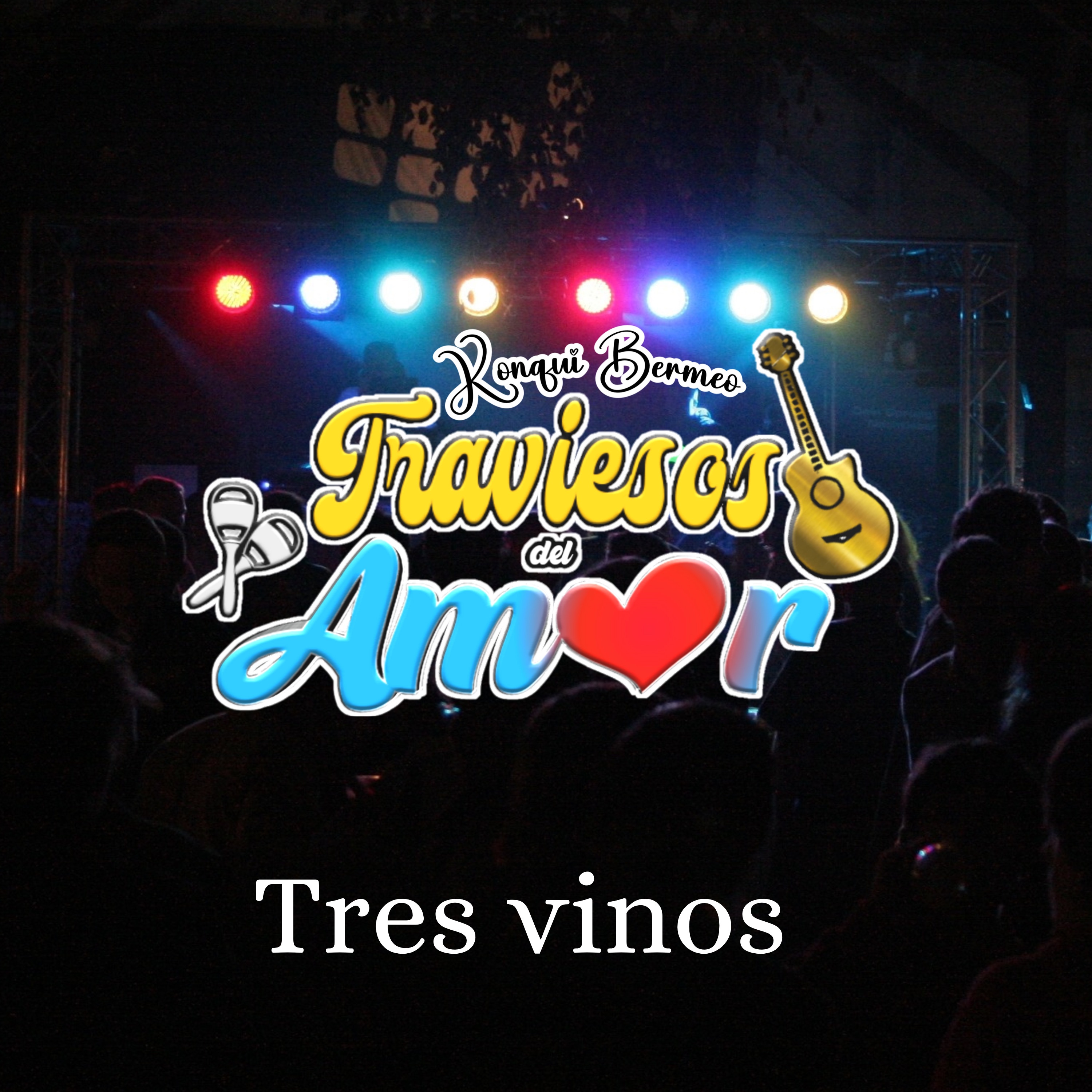 Los Tres Vinos - TRAVIESOS DEL AMOR video clip 4k