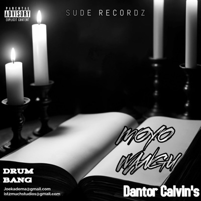 MAI MOYO WANGU (feat. Donator Calvins & Drum bang) - Single