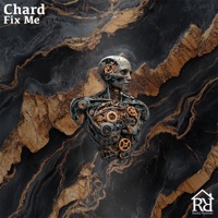 Fix Me - Single - Chard