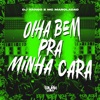 Olha Bem pra Minha Cara - Single