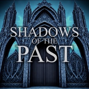 Shadows of the Past (feat. Craig Cairns) - Single