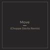 Move (Choppe Dávila Remix) cover art