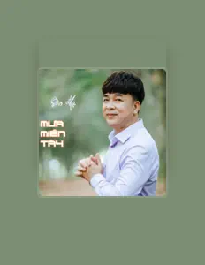 Sơn Hạ을(를) 듣고, 뮤직 비디오를 보고, 약력을 읽고, 투어 일정 등을 확인하세요!