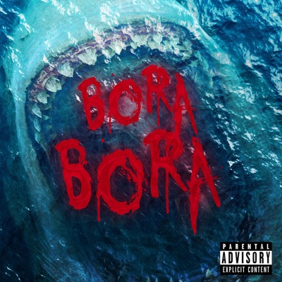 BORA BORA (feat. Double Edd) - Single