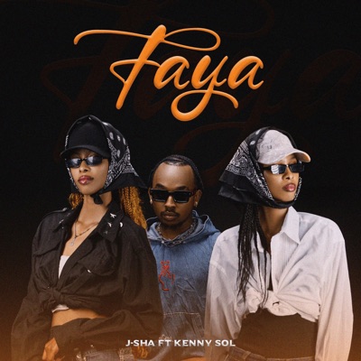 J-Sha - FAYA (feat. Kenny Sol)