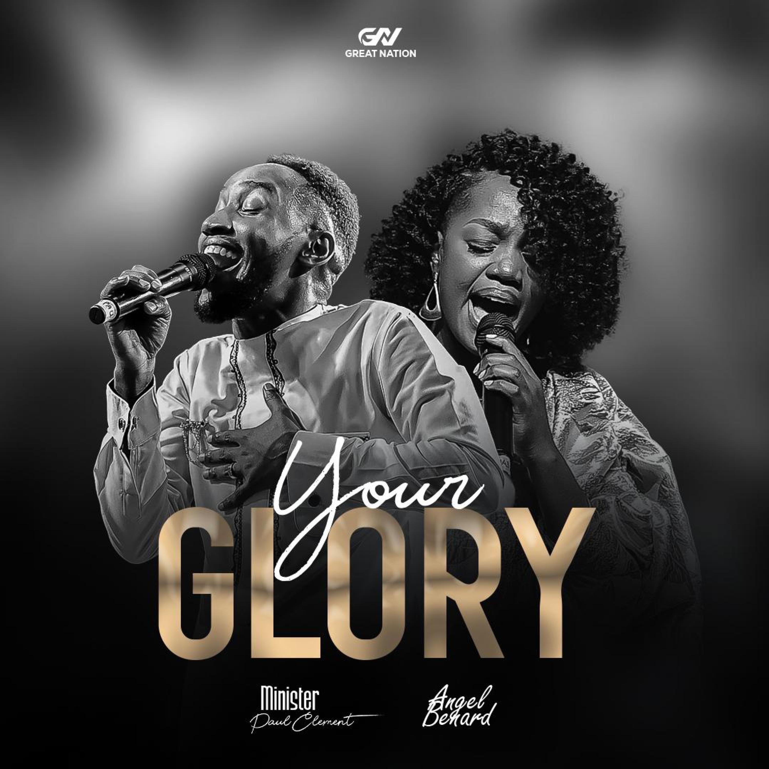 Paul Clement Official - Paul Clement ft Angel Benard - Your Glory ( )