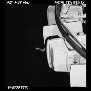 Everafter (Arial Ten Remix) - Single