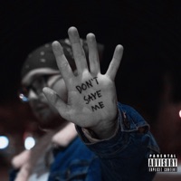 DON'T SAVE ME - Single - sAuce