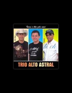 Listen to Trio Alto Astral, watch music videos, read bio, see tour dates & more!