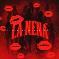 La Nena - Single - PERCYFER & Nadpace