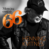 Henning Kvitnes - Mens jeg ennå er 66 artwork