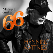 Mens jeg ennå er 66 - Henning Kvitnes Cover Art