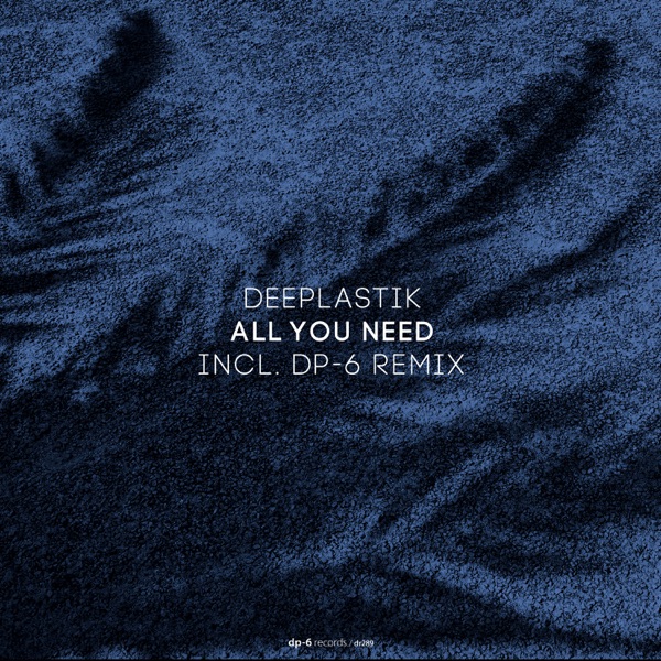 All You Need - Single