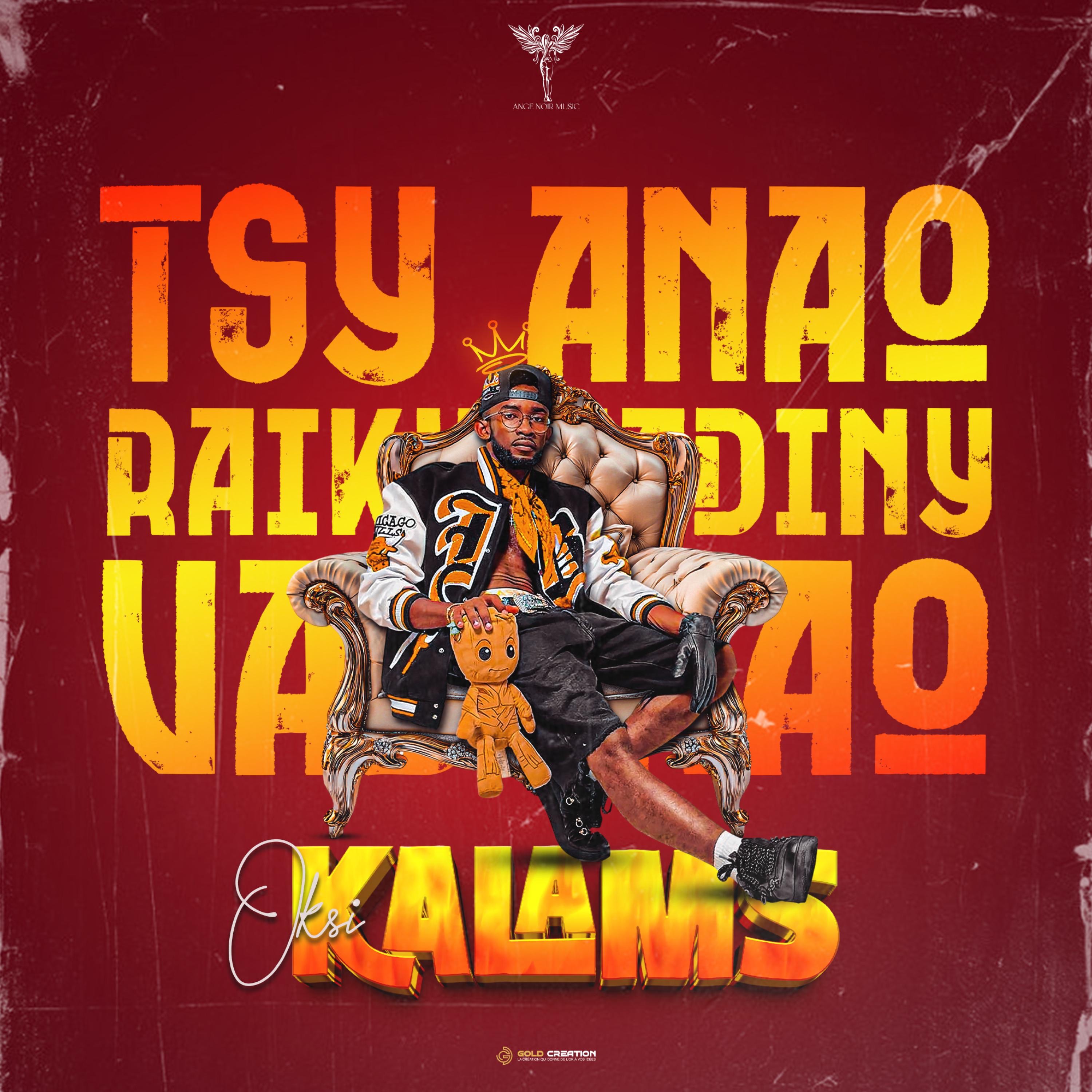 Kalams (Tsy anao raiky vadiny vadinao) - Single