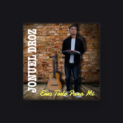 Listen to Jonuel Droz, watch music videos, read bio, see tour dates & more!