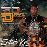 30 Days - Single - Eastside Rocc