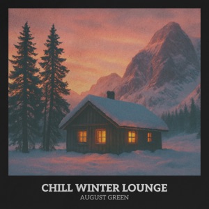 Chill Winter Lounge - EP