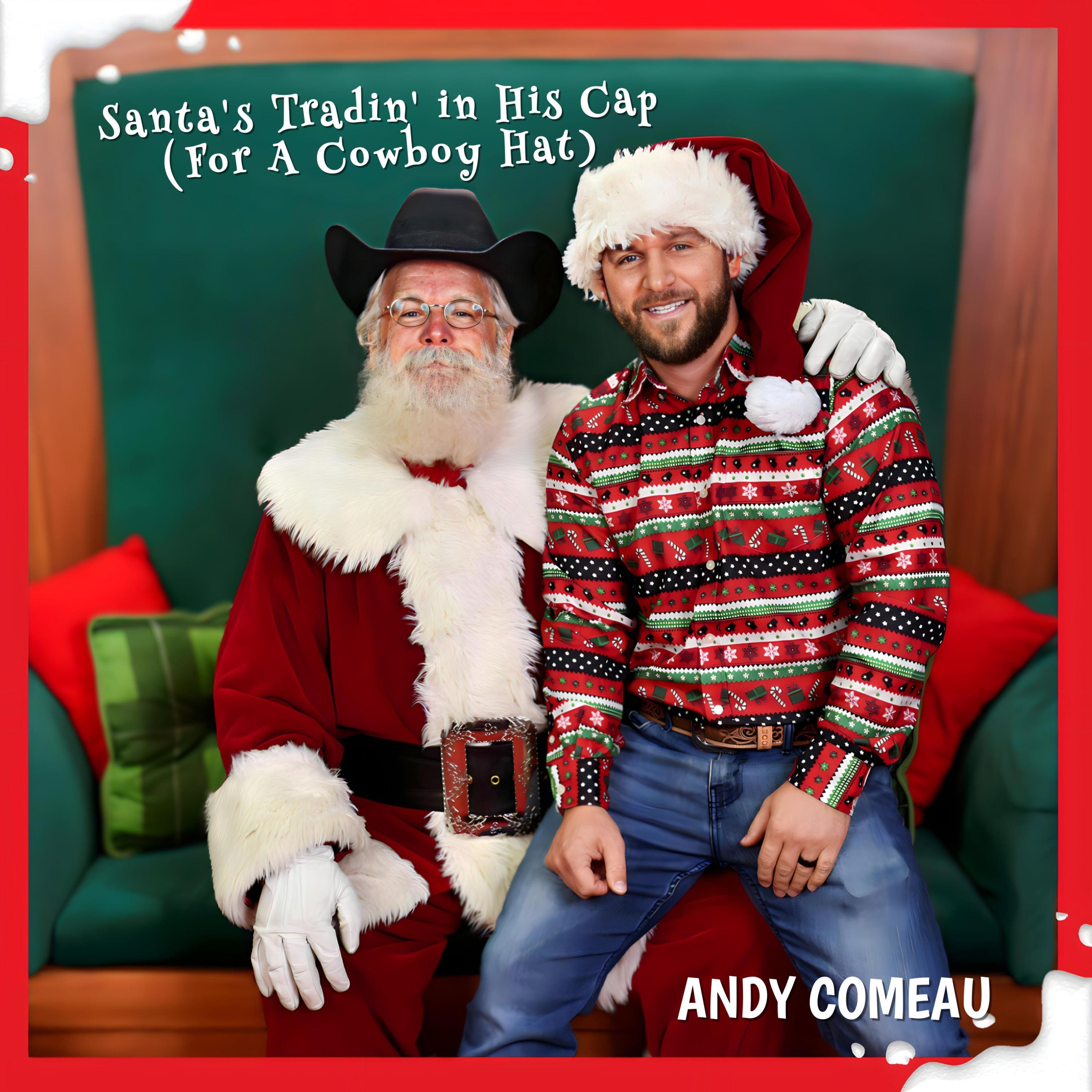 Santa's Tradin' In His Cap (For A Cowboy Hat) [Acoustic] - Single