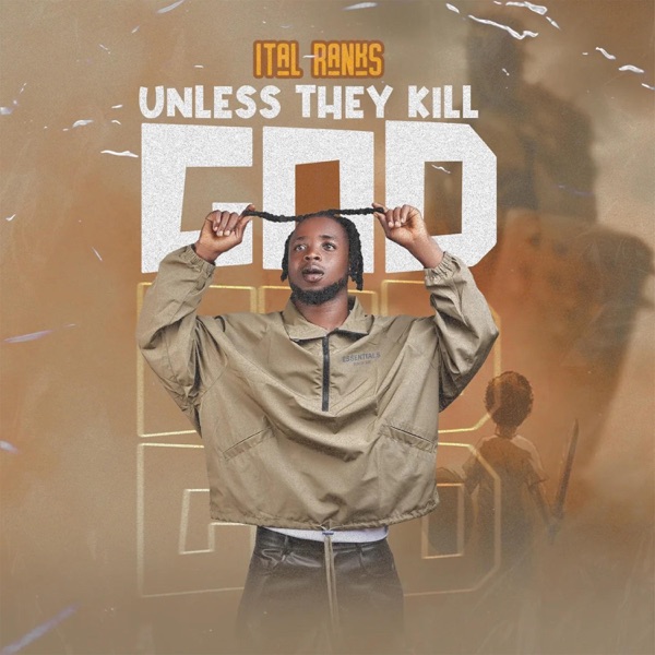 Unless They Kill God