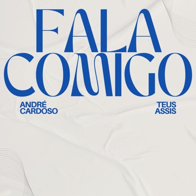 Fala Comigo (feat. André Cardoso) - Single