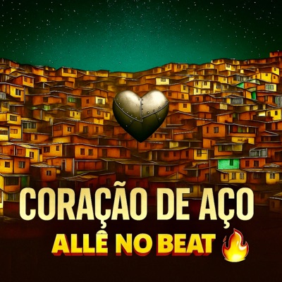 Coração de Aço - Single