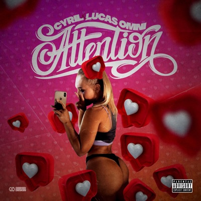 Attention (feat. Lucas Omni) - Single