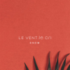 Le Vent, le cri - DNDM