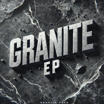 GRANITE EP