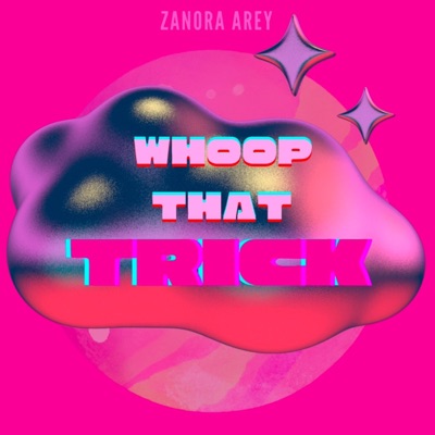 WHOOP THAT TRICK - Single