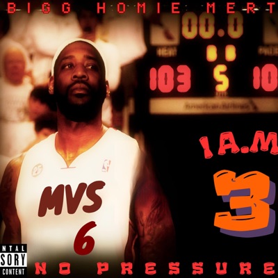I A.M. 3 NO PRESSURE