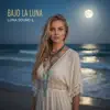 Bajo La Luna