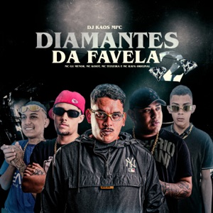 Diamantes da Favela 2 (feat. MC Rafa Original & Mc Koiot)