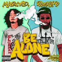 Be Alone - Single - Marvo, Flashy B & Jakob John