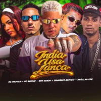 India Usa Lança (feat. MC MEDUZA) - Single - reick na voz, MC Guinho & Bruninho Astucia