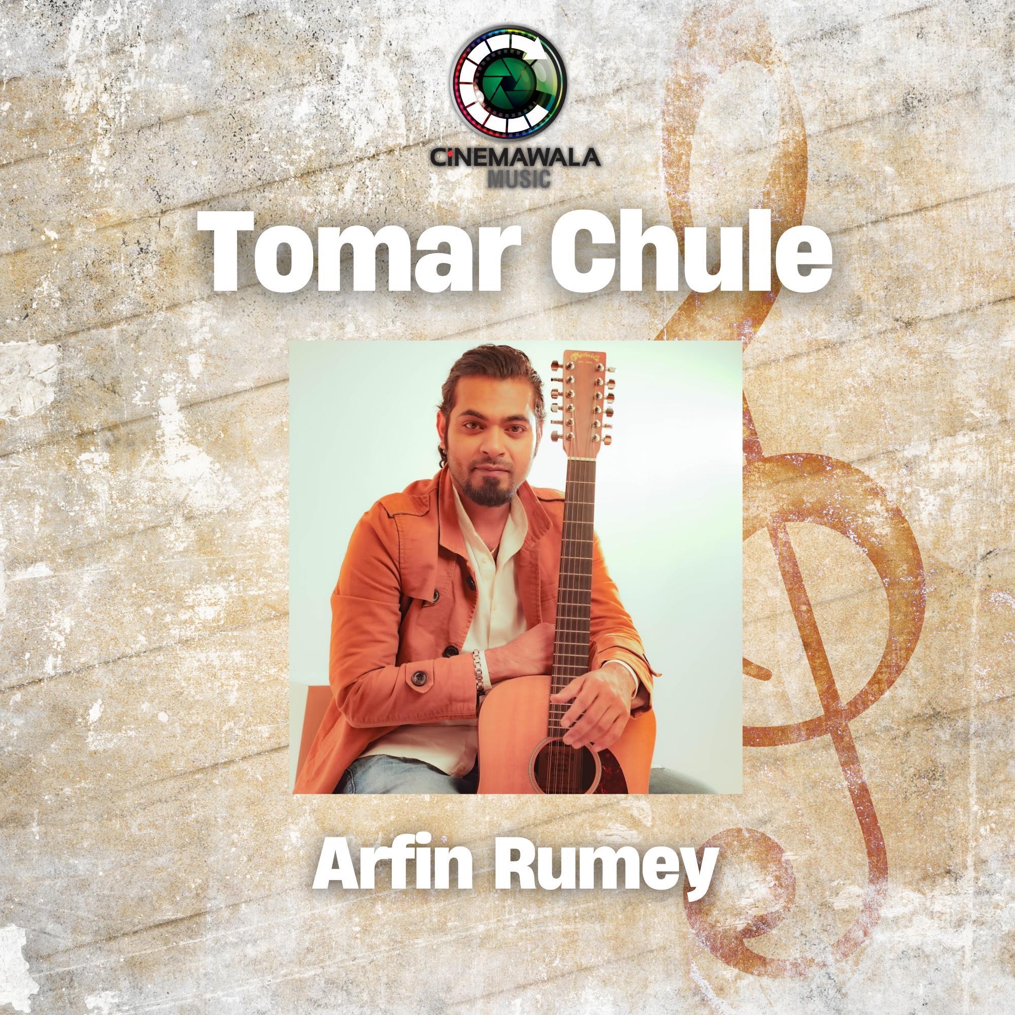Arfin Rumey | Yash Rohan | Tanjim Saiara Totini - Tomar Chule