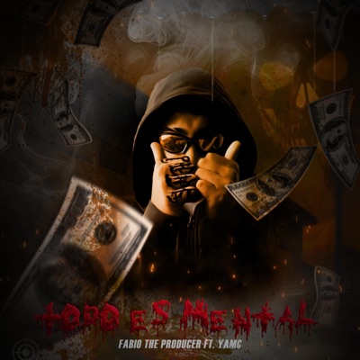 Todo Es Mental (feat. Yamc) - Single