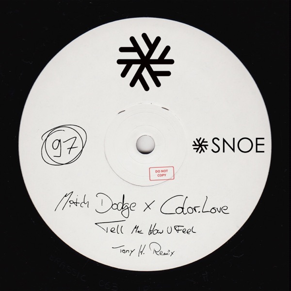 Tell Me How U Feel (Remixes) - Single