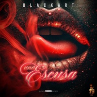 Una escusa - Single - Blackart