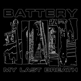 My Last Breath Battery