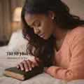 Trust Him