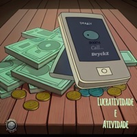 Lucratividade e Atividade - Single - DryckZ