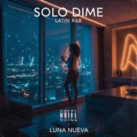 Solo Dime - Single - Uxiel