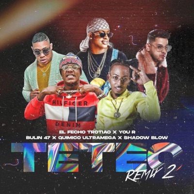 Teteo, Vol. 2 (Remix) - Single